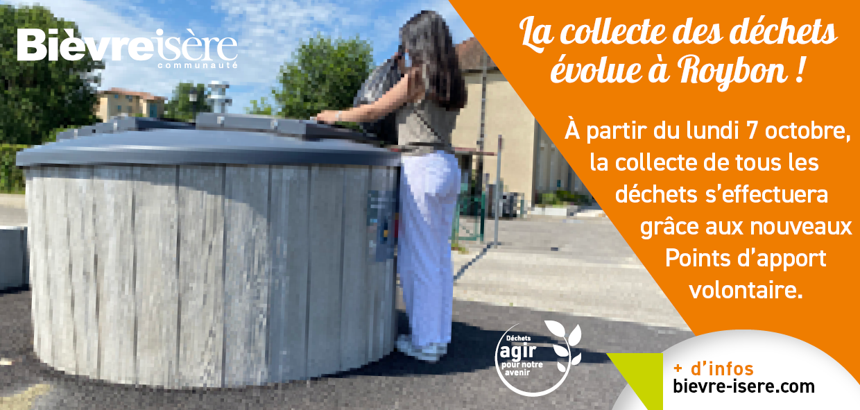 La collecte des déchets évolue ! A partir du lundi 7 octobre, Roybon bénéficiera d’une collecte des déchets ménagers en apport volontaire.