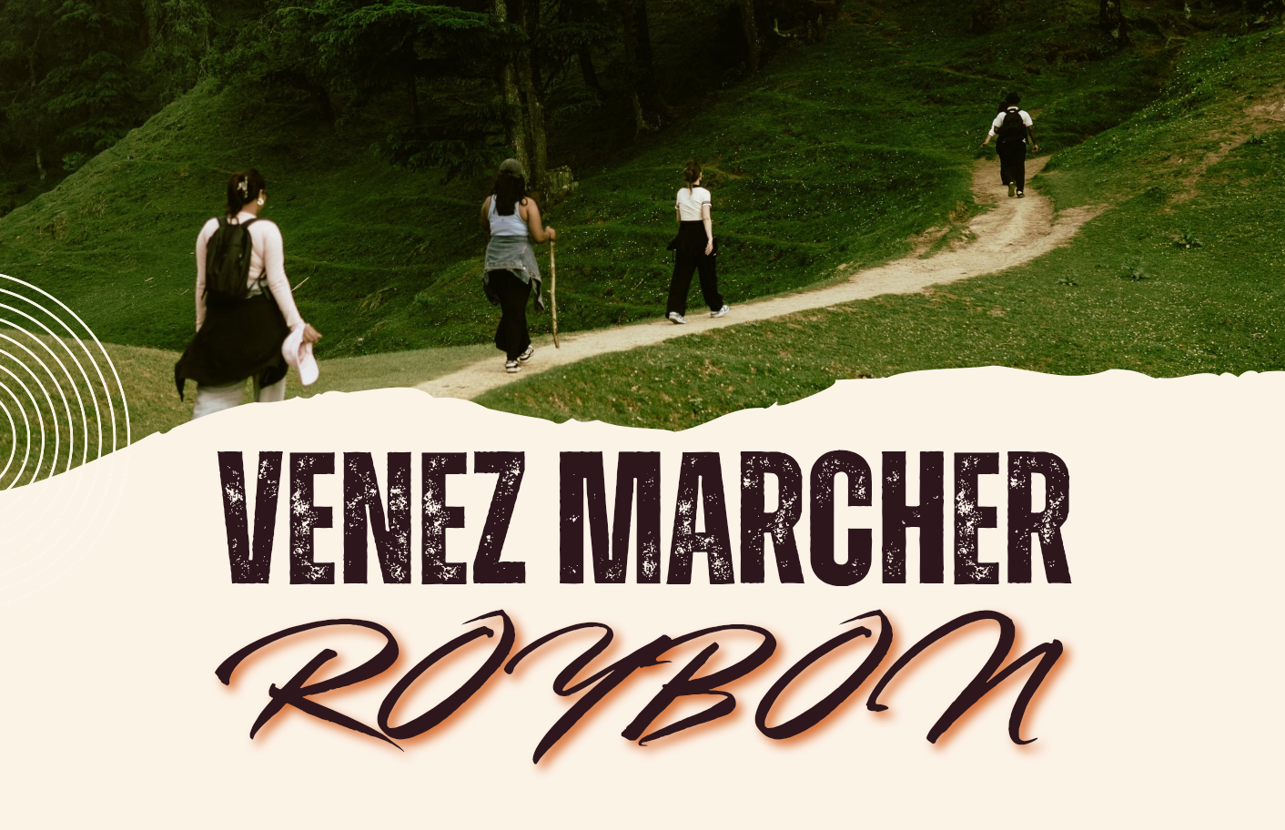 Venez marcher : vendredi 03/07 Départ de Marnans à 18h
